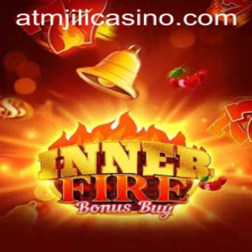 Explore the Thrilling World of InnerFireBonusBuy at ATMJILI Casino