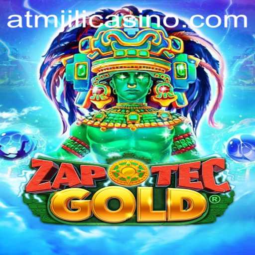 Exploring the Thrills of ZapOtecGold at ATMJILI Casino